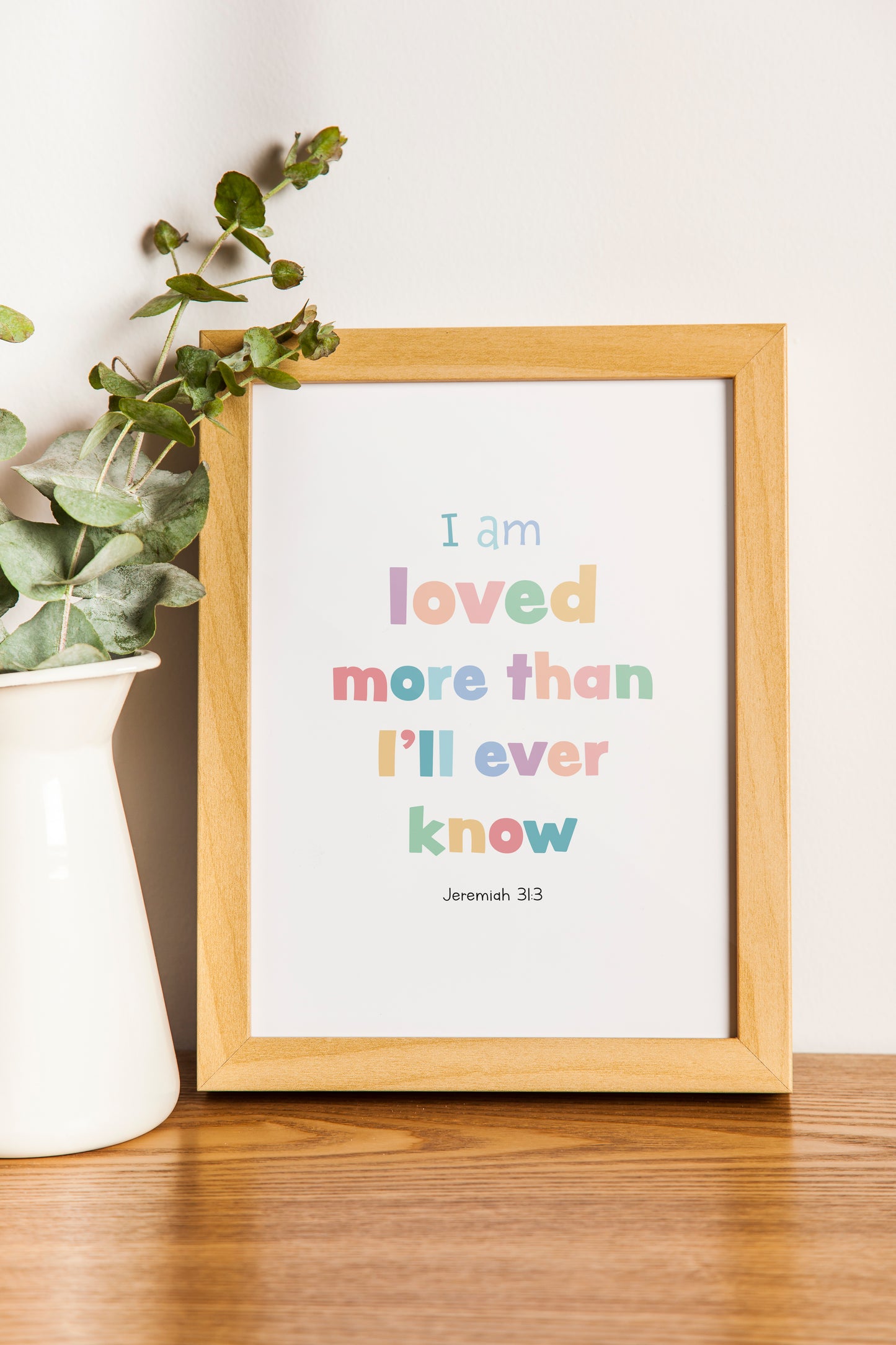 'I Am Loved' print
